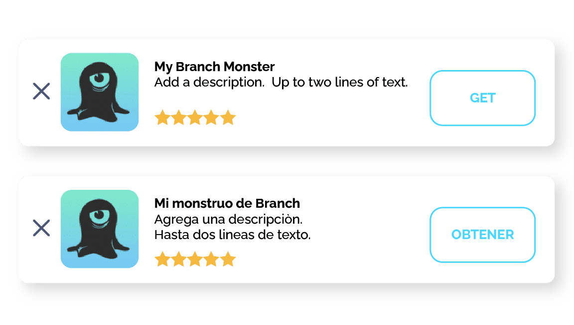 Two identical standard banners are shown, one in English and one in Spanish. The English version reads "My Branch Monster: Add a description. Up to two lines of text" with a button that says "Get." The Spanish version reads "Mi monstruo de rama: Agrega una descripción. Hasta dos lineas de texto" with a button that says "Obtener." Each has an app icon of a monster with one eye.